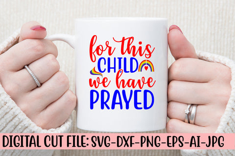 For This Child We Have Prayed SVG Cut File SVG Syaman 