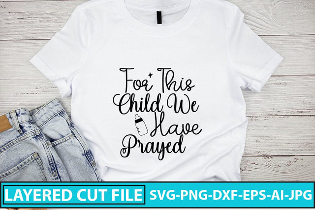 For This Child We Have Prayed SVG Cut File SVG Syaman 