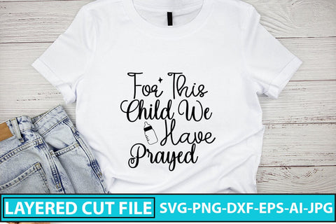 For This Child We Have Prayed SVG Cut File SVG Syaman 