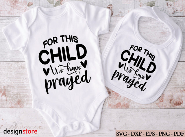 for this child we have prayed svg SVG designstore 
