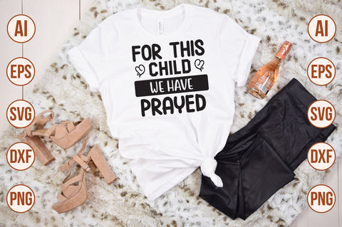 For This Child We Have Prayed SVG SVG nirmal108roy 