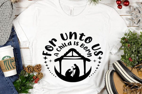 For Unto Us A Child Is Born SVG Angelina750 
