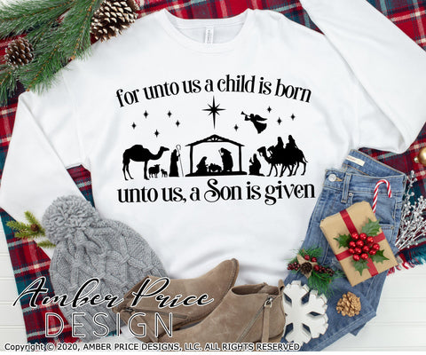 For unto us a child is born SVG PNG DXF | Christmas Nativity Scene SVG | Christian Christmas SVGs SVG Amber Price Design 