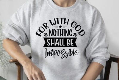 For with God Nothing Shall Be Impossible SVG orpitasn 