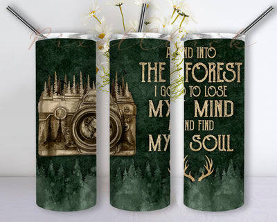 Forest Green 20oz Skinny Tumbler Png, And Into The Forest I Go To Lose My Mind And Find My Soul Coffee, Photographer Cameraman Deer Forest Animal Png Sublimation PixelChick 