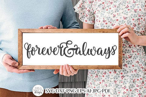 Forever And Always SVG | Romance Design SVG Diva Watts Designs 