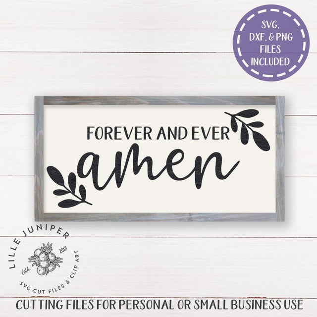 Forever And Ever Amen SVG | Religious SVG | Farmhouse SVG SVG LilleJuniper 