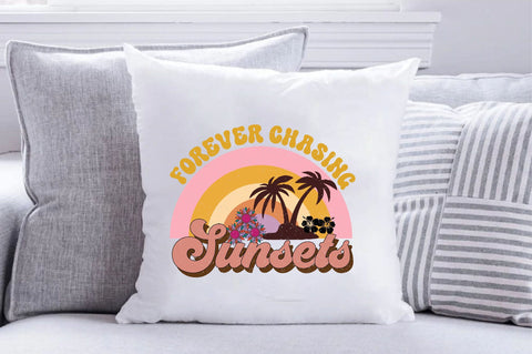 Forever Chasing Sunsets Sublimation SVGArt 