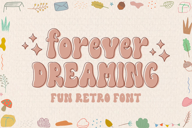 Forever Dreaming - Cute Retro Font Font Subectype Studio 