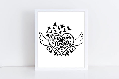 Forever In Our Hearts| Memorial SVG Cutting Files. SVG CosmosFineArt 