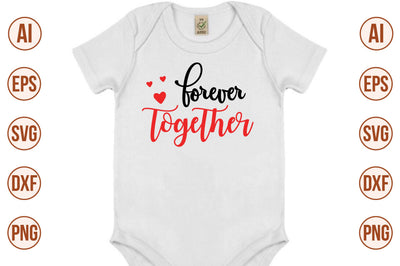 Forever Together-svg SVG nirmal108roy 