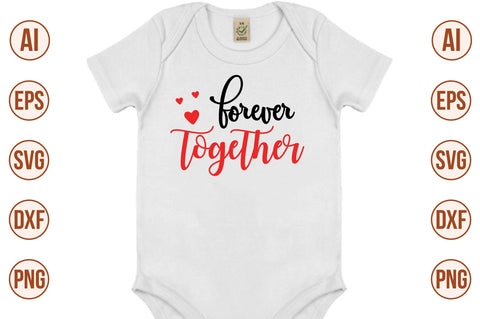 Forever Together-svg SVG nirmal108roy 