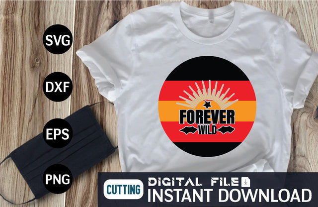 Forever Wild svg SVG designer krishna 