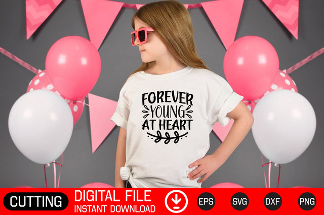 Forever Young At Heart SVG CraftlabSvg29 