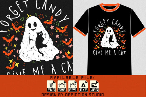 Forget Candy Give Me A Cat T-Shirt, Halloween Ghost Shirt Print Template Sketch DESIGN Depiction Studio 