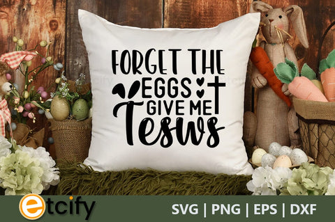 Forget the eggs give me tesws SVG SVG etcify 