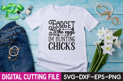 forget the eggs im hunting chicks SVG designer krishna 