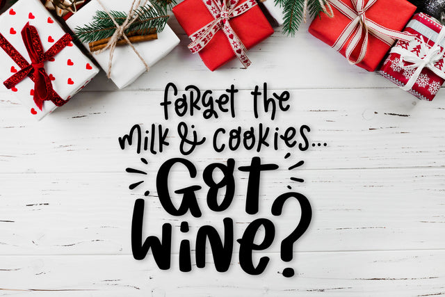 Forget The Milk And Cookies Got Wine SVG Funny Christmas SVG dapiyupi store 