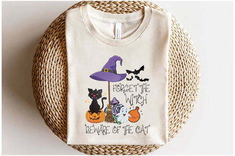 Forget the Witch Beware of the Cat Sublimation Sublimation Jagonath Roy 