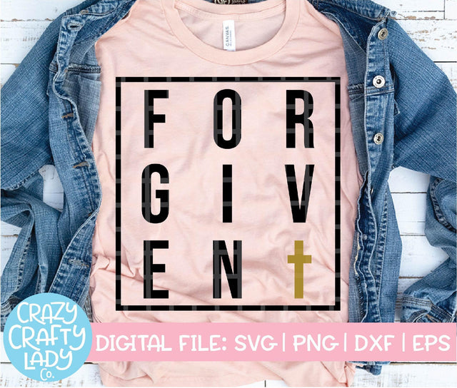 Forgiven SVG Crazy Crafty Lady Co. 