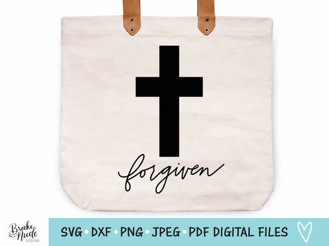 Forgiven SVG Cut File | Christian t-shirt SVG | png | jpeg | dxf | Cricut SVG | Silhouette | Instant Download | farmhouse sign svg SVG Brooke Nicole Designs 