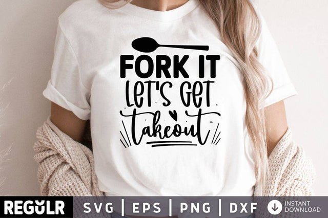 Fork it lets get takeout SVG SVG Regulrcrative 