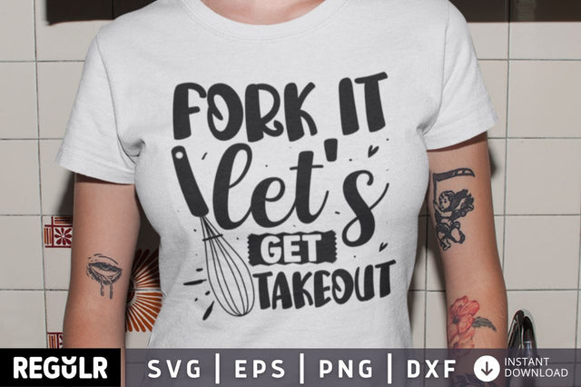 Fork it lets get takeout SVG SVG Regulrcrative 