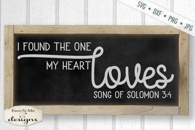 Found The One My Heart Loves - Valentine - Wedding - SVG SVG Ewe-N-Me Designs 