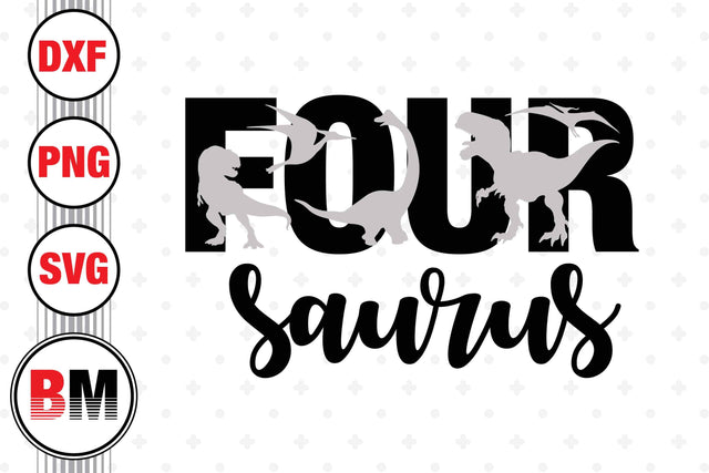 Four Birthday Saurus SVG, PNG, DXF Files SVG BMDesign 