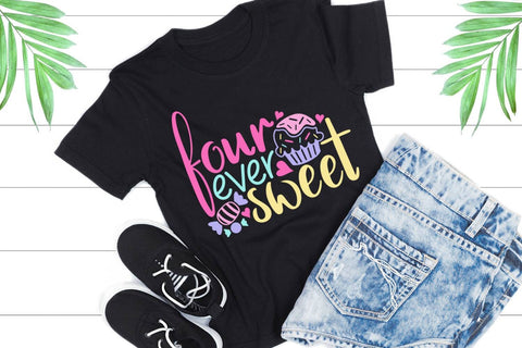 Four Ever Sweet| 4th Birthday SVG Cutting Files. SVG CosmosFineArt 