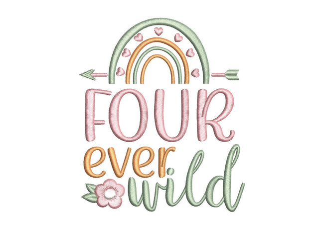Four Ever Wild Boho Birthday Embroidery Design, Fourth Birthday Embroidery File, 3 sizes, Instant Download Embroidery/Applique DESIGNS Nino Nadaraia 