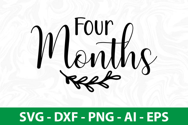 four months SVG SVG nirmal108roy 