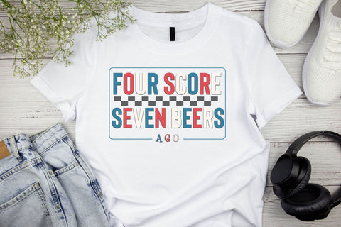 Four Score Seven Beers Ago Sublimation Rupkotha 