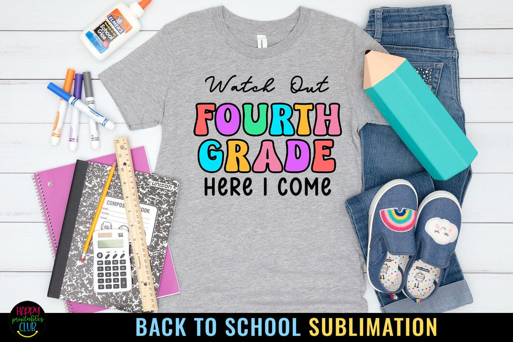 Fourth Grade First Day School I Back to School Sublimation - So Fontsy