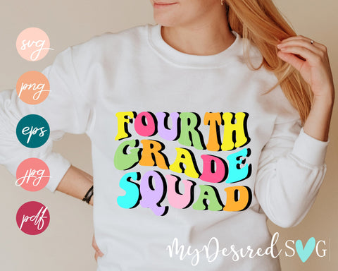 Fourth grade squad SVG, Back to School Design, School Squad svg, 4th grade squad svg, Funny teacher, Svg files for cricut, Png Dxf Eps Pdf SVG MyDesiredSVG 