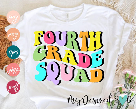 Fourth grade squad SVG, Back to School Design, School Squad svg, 4th grade squad svg, Funny teacher, Svg files for cricut, Png Dxf Eps Pdf SVG MyDesiredSVG 
