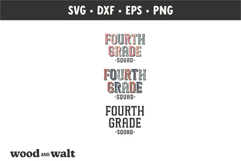 Fourth Grade Squad SVG | Back To School SVG SVG Wood And Walt 