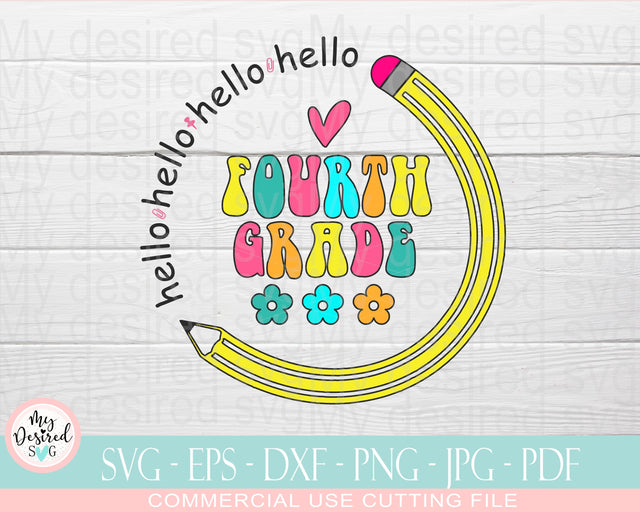 Fourth Grade SVG, Back to School 4th Grade Design, Cut files for cricut Designs Downloads, SVG Files for silhoutte Cameo, Back to School svg SVG MyDesiredSVG 
