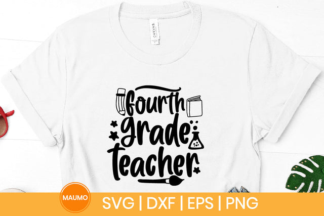 Fourth grade teacher, school svg quote SVG Maumo Designs 