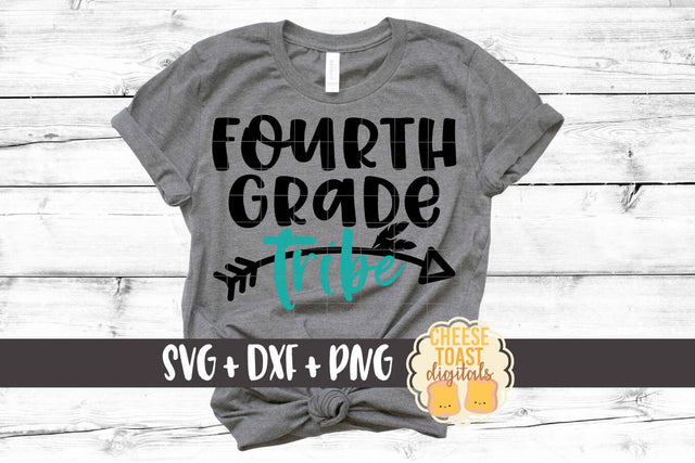 Fourth Grade Tribe - School SVG PNG DXF Cut File SVG Cheese Toast Digitals 