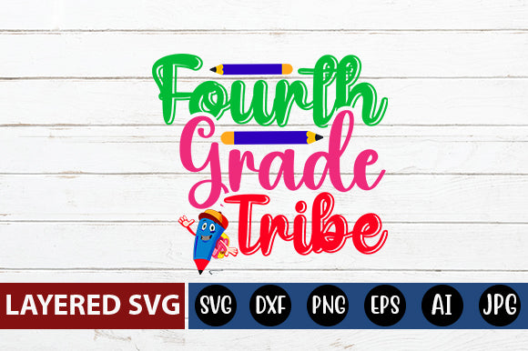 Fourth Grade Tribe SVG cut file SVG Blessedprint 