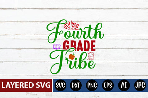 Fourth Grade Tribe SVG cut file SVG Blessedprint 