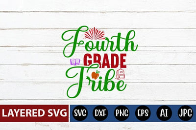 Fourth Grade Tribe Svg cut file SVG Blessedprint 