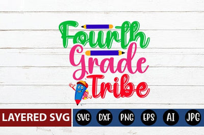 Fourth Grade Tribe Svg cut file SVG Blessedprint 