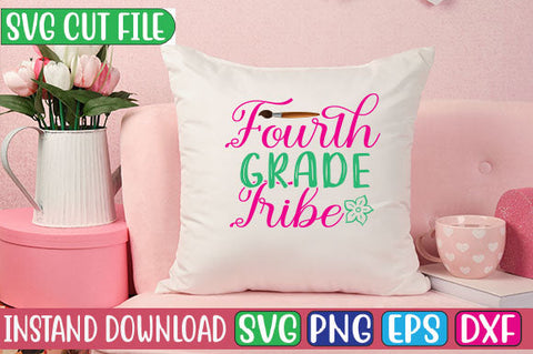 Fourth Grade Tribe SVG Cut File SVGs, Quotes and Sayings, Food & Drink, Holiday,On Sale, SVG Studio Innate 