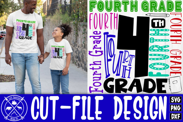 Fourth Grade Typography Cut File|Fourth Grade SVG SVG Last Frontier Design Co. 