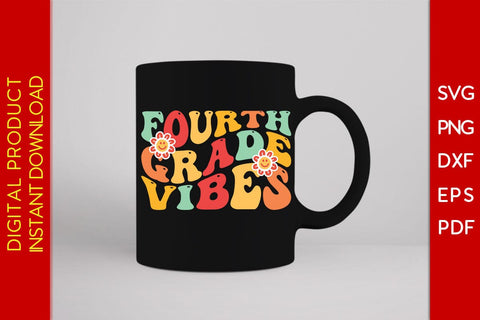 Fourth Grade Vibes Back To School SVG PNG PDF Cut File SVG Creativedesigntee 