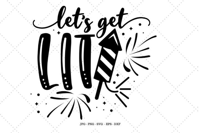 Fourth of July, Fourth of July Png, Let's Get Lit, Kids Fourth of July, Freedom Shirt, Instant Download, Bridal Party Shirts SVG SVG Digital Designer 