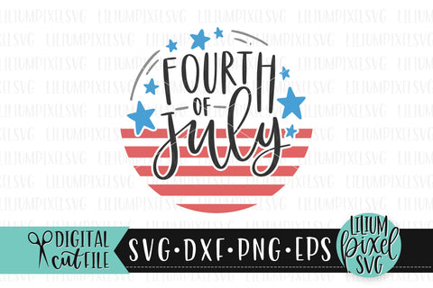 Fourth of July Round Frame - Fourth of July SVG SVG Lilium Pixel SVG 