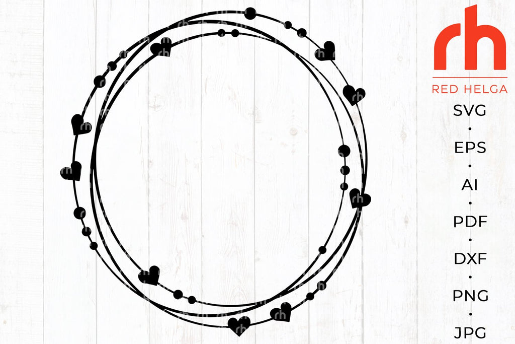 Frame with Hearts SVG - Circle Wreath Cut File - So Fontsy